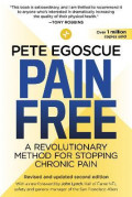 Pain Free (Revised and Updated Second Edition) : A Revolutionary Method for Stopping Chronic Pain