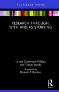 Research Through, with and as Storying