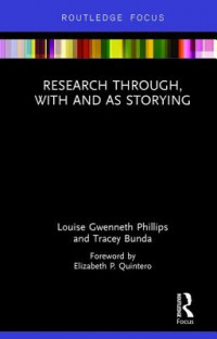 Research Through, with and as Storying