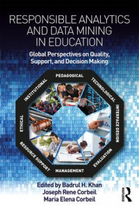 Responsible Analytics & Data Mining in Education: global persfectives on quality, support and decision making