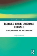 Blended Basic Language Course: Design, Pedagogy, and Implementation