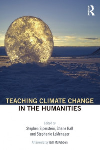 Teaching Climate Change in the Humanities