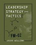 Leadership Strategy and Tactics : Field Manual