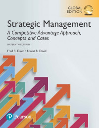 Strategic Management: a competitive advantage approach, concept and cases