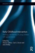 Early Childhood Intervention: Working with Families of Young Children with Special Needs
