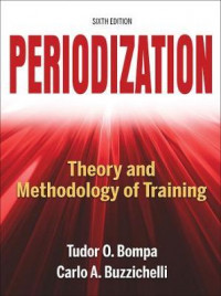 Periodization : Theory and Methodology of Training