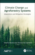 Climate Change and Agroforestry Systems: Adaptation and Mitigation Strategies