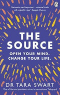 The Source : Open Your Mind, Change Your Life