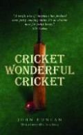 Cricket, Wonderful Cricket