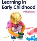 Learning in Early Childhood