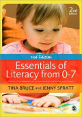 Essentials of Literacy from 0-7 : A Whole-Child Approach to Communication, Language, and Literacy