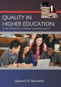 Quality in Higher Education : Global Approaches to Improve Sustainable Quality