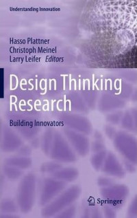 Design Thinking Research : Building Innovators