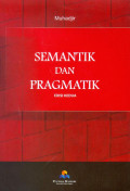 Semantik dan Pragmatik