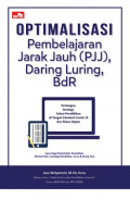 Optimalisasi Pembelajaran Jarak Jauh (PJJ), Daring Luring, BdR