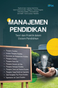 Manajemen Pendidikan: Teori dan Praktik dalam Sistem Pendidikan