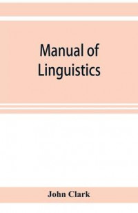 Manual of Linguistics