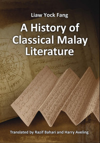 A Hiztory of Classical Malay Literature