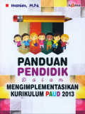 Panduan Pendidik dalam Mengimplementasikan Kurikulum PAUD 2013