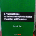 A Practical Guide to Understanding Basic English : Phonetics and Phonology