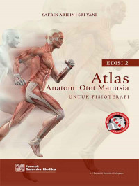 Atlas Anatomi Otot Manusia untuk  Fisioterapi