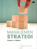 Manajemen Strategi: Konsep dan Aplikasi