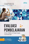 Evaluasi Pembelajaran: Konsep, Model, dan Pengembangan Tes Hasil Belajar