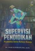 Supervisi Pendidikan: pendekatan sistem berbasis kinerja