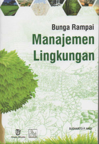 Manajemen Lingkungan: bunga rampai