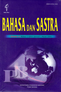 Bahasa dan Sastra: Volume 21 Nomor 1 Edisi Januari - Maret 2003