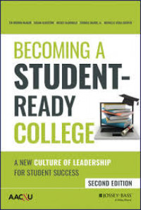 Becoming a Student-Ready College: A new culture of leadership for student success