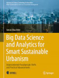Big Data Science and Analytics for Smart Sustainable  Urbanism: Unprecedented paradigmatic shifts and practical advancements