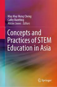 Concepts and Practices of STEM Education in Asia