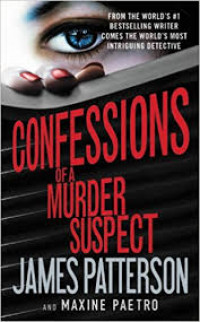 Confessions of a Murder Suspect