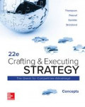 Crafting & Executing Strategy: The quest for competitive advantage