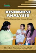 Discourse Analysis : Kajian Wacana bagi Semua Orang