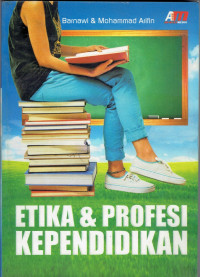 Etika dan Profesi Kependidikan