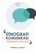 Etnografi Komunikasi: persfektif bahasa