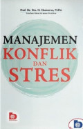 Manajemen Konflik dan Stress