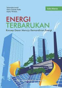 Energi Terbarukan: Konsep dasar menuju kemandirian energi