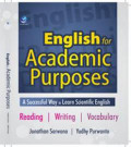 English for Academic Purposes : A Successful Way to Learn Scientific English: Reading - Writing - Vocabulary