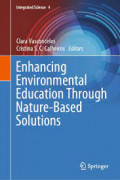 Enhancing Environmental Education Through Nature-Based Solutions (Integrated Science, 4)