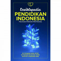 Ensiklopedia Pendidikan Indonesia : Pegangan Pendidikan Profesional