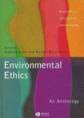 Environmental Ethics: An anthology