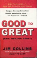 Good to Great (Baik menjadi Hebat)