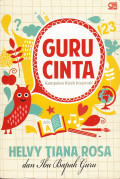 Guru Cinta: kumpulan kisah inspiratif