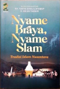 Nyame Braya, Nyame Slam: Tradisi Islam Nusantara
