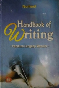 Handbook of Writing: panduan lengkap menulis