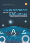 Human Resources and Technology in Industry 4.0: Strategies, challenges, and Applications