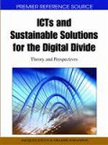 ICTs and Sustainable Solution for the Digital Divide